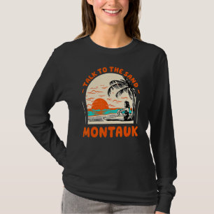 T-shirt Parlez Au Sand Montauk Beach New York Ocean Summ