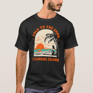 T-shirt Parlez Au Sand St Simons Island Beach Georgia Oc