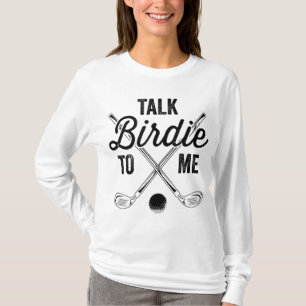 T-shirt Parlez Birdie À Moi Drôle Design Golf
