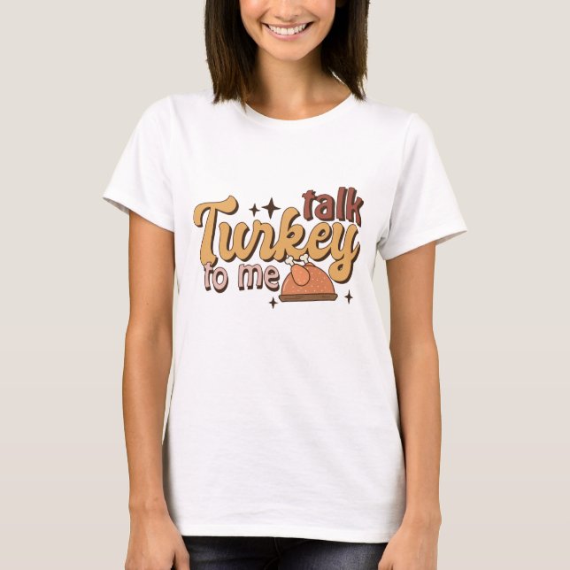 T-shirt Parlez de la Turquie à moi drôle Rétro Thanksgivin (Devant)