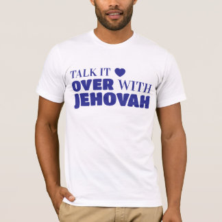T-shirt Parlez-en avec l'Eternel, Jésus en