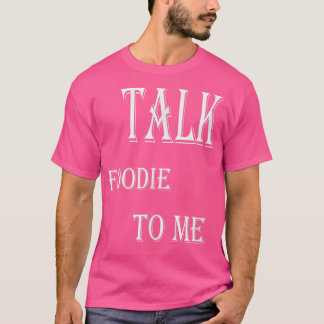 T-shirt Parlez-moi de la Cuisine