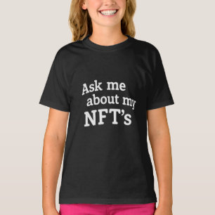 T-shirt Parlez-moi de mes NFT