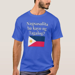 T-shirt Parlez-vous le tagalog ? en tagalog. Fanion