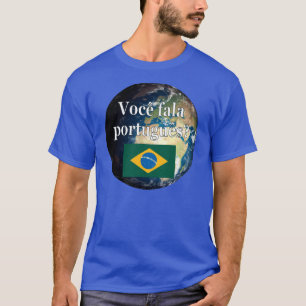 T-shirt Parlez-vous portugais ? Portugais. Drapeau et