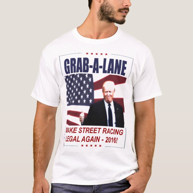 T-SHIRT PARODIE D'ATOUT - LÉGALISEZ STREETRACING ENCORE ! (Devant)