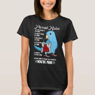 T-shirt Parrot House Rules C'est le mien I Blue Parrotlet
