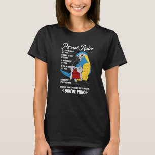 T-shirt Parrot House Rules C'est le mien J'ai Macaw à gorg