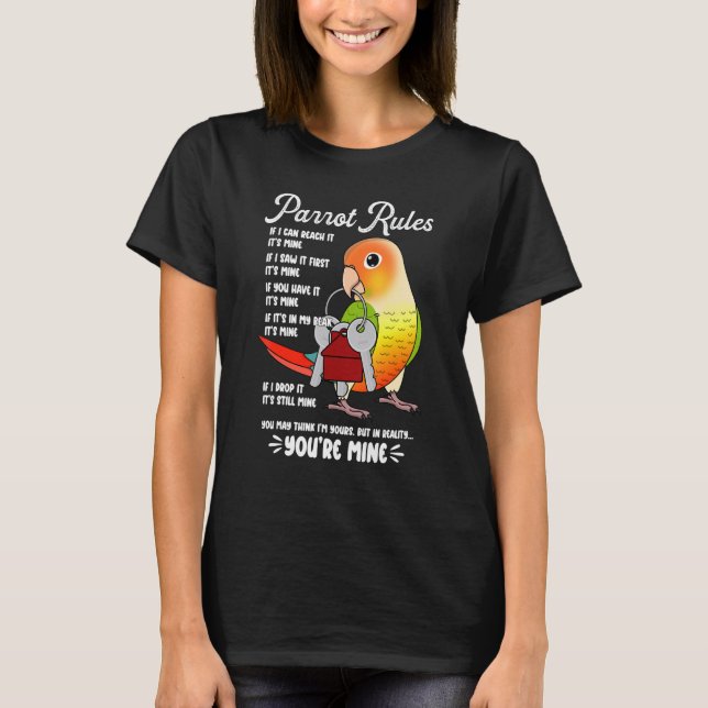 T-shirt Parrot House Rules It's Mine I Green Cheek Pineapp (Devant)