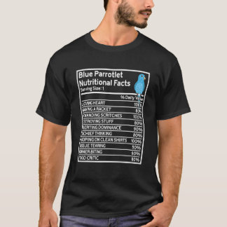 T-shirt Parrot Nutritional Facts I Blue Parrotlet