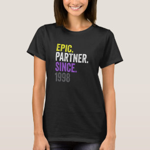 T-shirt Partenaire Épique Depuis 1998 Anniversaire Non Bin