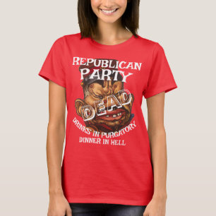 T-SHIRT PARTI RÉPUBLICAIN MORT LF VG HG NÉCROLOGIE FUNÉRAI