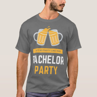 T-shirt partie célibataire t 3