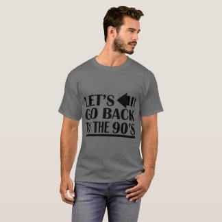 T-shirt Partons de retour aux années 90