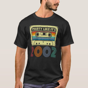 T-shirt Party Like It's 2002 Retro les années 70 Party Out