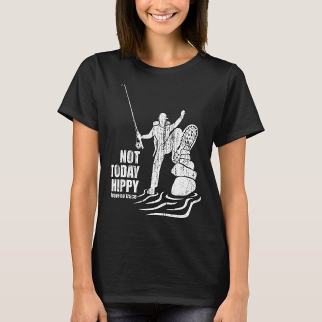 T-shirt Pas aujourd'hui hippie laisser aucune trace (Devant)