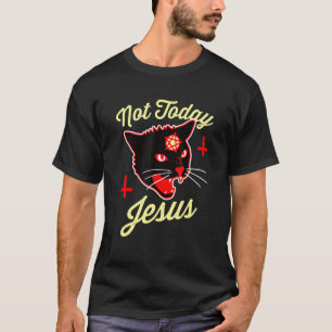 T-shirt Pas aujourd'hui Jésus salue Satan Satanic Chat mor