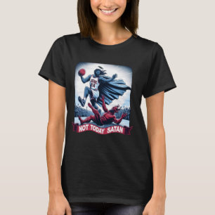 T-shirt Pas aujourd'hui Satan Jesus Crossover Basketball F