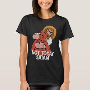 T-shirt Pas aujourd'hui Satan Jiu Jitsu Chrétien Vintage