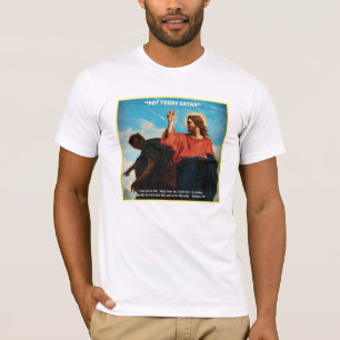 T-shirt Pas aujourd'hui Satan Matthew 4:10