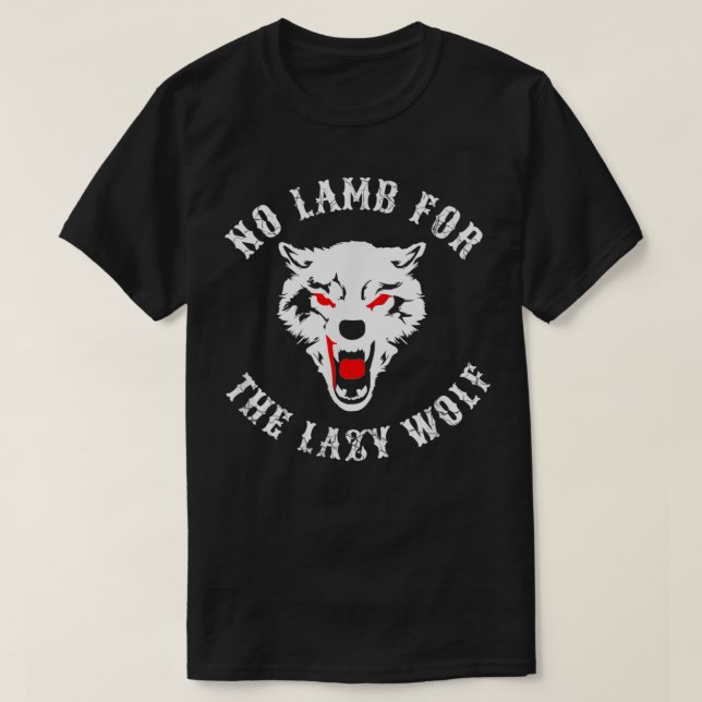 T-shirt Pas D'Agneau Pour Le Cadeau Loup Lazy (Design devant)