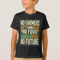 Pas d'agriculteurs, pas de nourriture, pas d'aveni