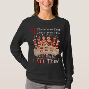 T-shirt Pas d'arbre de Noël O 2020 Comment nous haïssons l