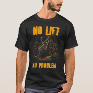 T-shirt Pas d'ascenseur Pas de problème Electric Mountainb