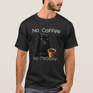 T-shirt Pas de café pas de Meowee Café Chat Miaou