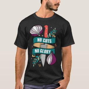 T-shirt Pas De Coupes Pas De Coupe Glory Onion Cuire Recet