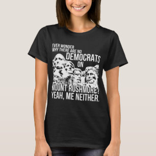 T-shirt Pas de démocrate pour soutenir les conservateurs