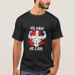 T-shirt Pas de douleur Pas de gain Poids-lifter Design