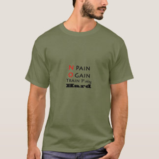 T-shirt Pas de douleur, pas de malheur dans le train !