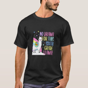 T-shirt Pas de Drame Pour Ce Llama Alpaca de Sixième Année