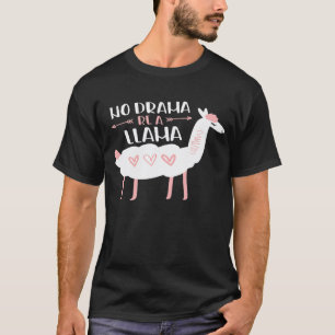 T-shirt Pas de drame, soyez un amant de lama Sarcasme Fil