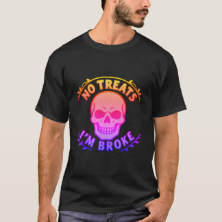 T-shirt Pas de friandises, je suis fauché Sarcastic Skull