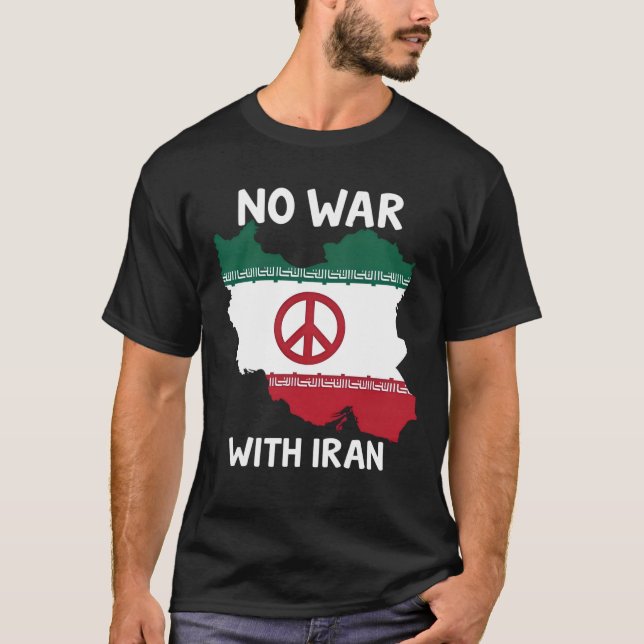 T-shirt Pas de guerre contre la paix en Iran (Devant)