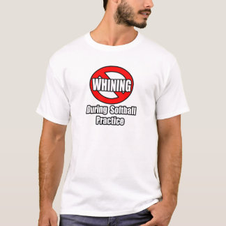 T-shirt Pas De Jouer Pendant La Pratique Du Softball