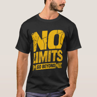 T-shirt Pas de limites, allez au-delà – Citation de motiva