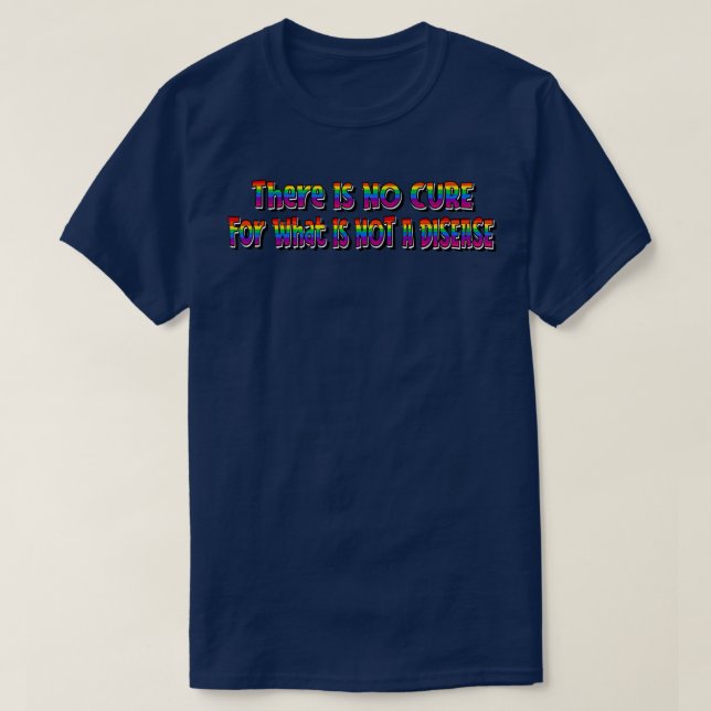 T-shirt Pas de maladie Pas de traitement (Design devant)