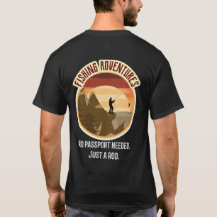 T-shirt Pas de passeport nécessaire. Juste une canne. Aven
