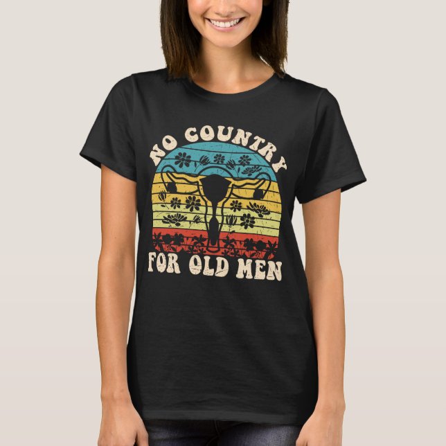 T-shirt Pas De Pays Pour Le Vieux Uterus (Devant)