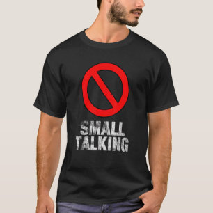T-shirt Pas de petite discussion Antisocial Introvert Mème