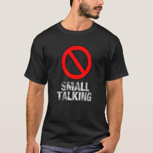 T-shirt Pas de petite discussion Antisocial Introvert Mème