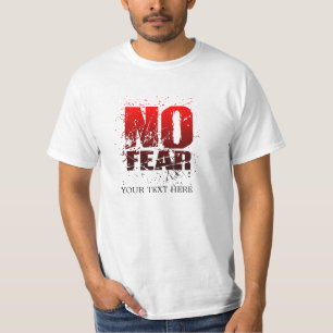 T-shirt Pas de peur