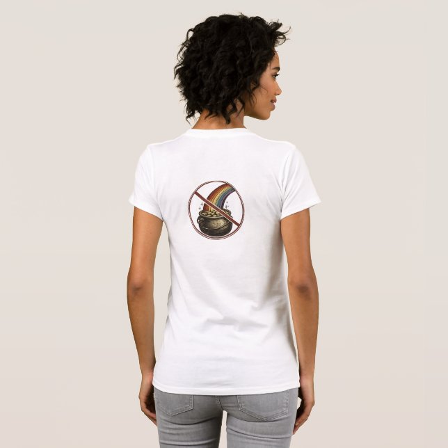 T-shirt Pas de Pot d'Or (Dos entier)
