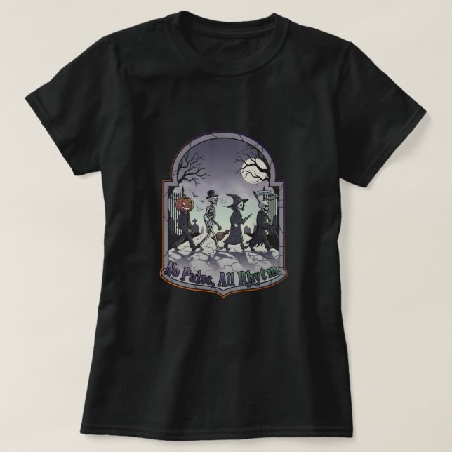 T-shirt Pas de pouls, tout rythme (Design devant)