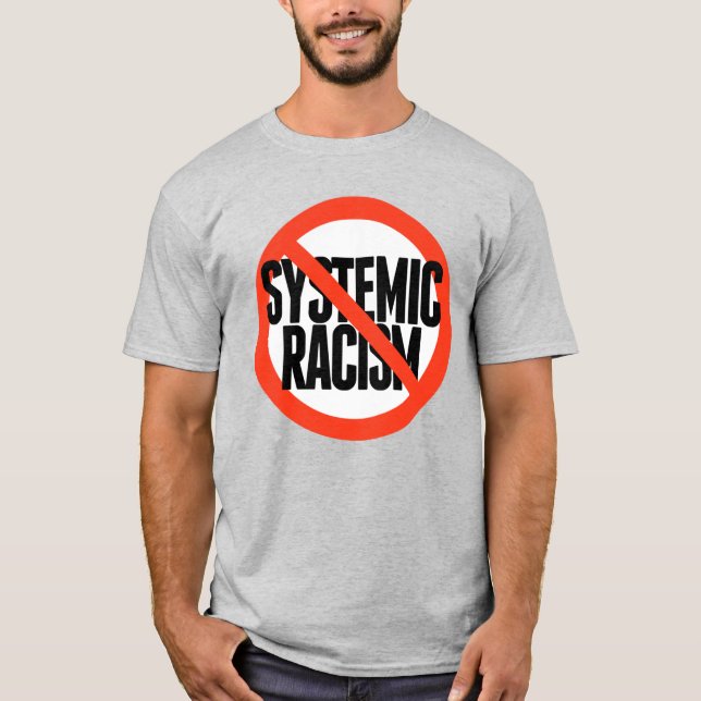 T-shirt Pas de racisme systémique (Devant)