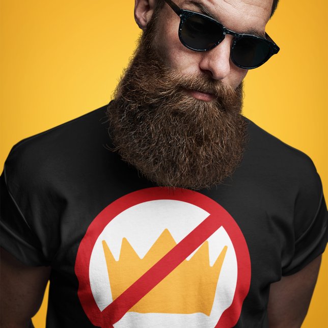 T-shirt PAS DE ROIS ! Anti-Trump Black (ajoutez votre text (Créateur téléchargé)
