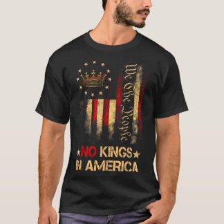 T-shirt Pas De Rois En Amérique Nous Le Peuple Chemise Pol